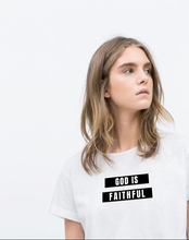 Cargar imagen en el visor de la galería, Polera mujer "God is Faithful"