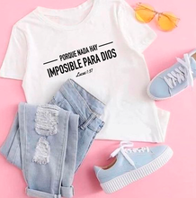 Cargar imagen en el visor de la galería, Polera mujer "Nada hay Imposible"