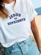 Cargar imagen en el visor de la galería, Polera mujer "Jesús es suficiente"