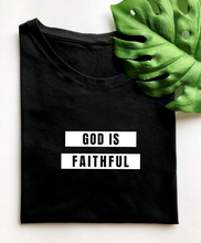 Cargar imagen en el visor de la galería, Polera mujer "God is Faithful"