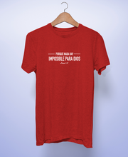 Cargar imagen en el visor de la galería, Polera Unisex "Nada hay Imposible".
